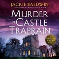 Cover: Murder at Castle Traprain - DREAMSCAPE MEDIA