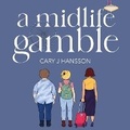 Cover: A Midlife Gamble - DREAMSCAPE MEDIA