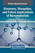 Cover: Discovery, Disruption, and Future Implications of Nanomaterials, VOL 1 - IGI Global