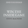 Cover: Win the Inside Game - HarperCollins