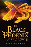 Cover: The Black Phoenix Selah Chronicles - ARPress