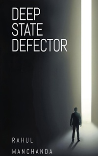 Enlarge image Cover: Deep State Defector - Media Literary Excellence