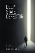 Cover: Deep State Defector - Media Literary Excellence