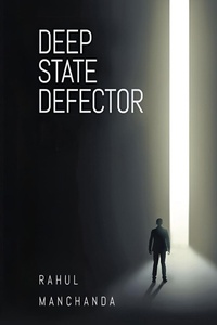 Enlarge image Cover: Deep State Defector - Media Literary Excellence