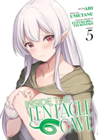 Abbildung von: Inside the Tentacle Cave (Manga) Vol. 5 - Ghost Ship