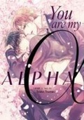 Cover: You Are My Alpha - Seven Seas Entertainment, LLC