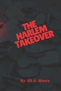 Cover: The Harlem Takeover - Amazon Direct Publishing