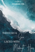 Cover: Through a Sea Laced with Midnight Hues - Nymeria Publishing