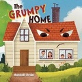 Cover: The Grumpy Home - Neil Marie Publishing