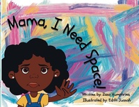 Abbildung von: Mama, I Need Space! - Zana and Edith