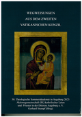 Cover: Wegweisungen aus dem Zweiten Vatikanischen Konzil - Initiativkreis Kath. Laien u. Priester in d. Di&ouml;zese Augsburg