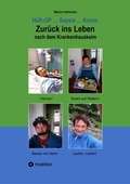 Cover: H&uuml;ft-OP ... Sepsis ... Koma: Zur&uuml;ck ins Leben nach dem Krankenhauskeim - tredition