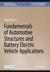 Abbildung von: Fundamentals of Automotive Structures and Battery Electric Vehicle Applications - Springer