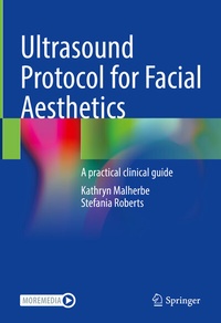 Abbildung von: Ultrasound Protocol for Facial Aesthetics - Springer