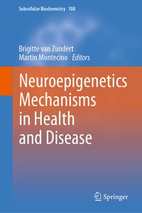Abbildung von: Neuroepigenetics Mechanisms in Health and Disease - Springer