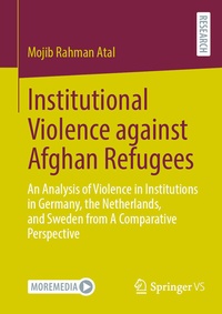 Abbildung von: Institutional Violence against Afghan Refugees - Springer VS