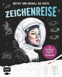 Abbildung von: Zeichenreise - Motive vom Urknall bis heute - Edition Michael Fischer / EMF Verlag