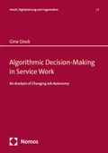 Cover: Algorithmic Decision-Making in Service Work - Nomos