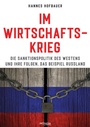Cover: Im Wirtschaftskrieg - Promedia