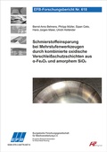 Cover: Schmierstoffeinsparung bei Mehrstufenwerkzeugen durch kombinierte oxidische Verschlei&szlig;schutzschichten aus a-Fe2O3 und amorphem SiO2 - Europ&auml;ische Forschungsgesellschaft f&uuml;r Blechverarbeitung e.V. (EFB)