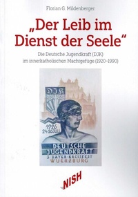 Abbildung von: "Der Leib im Dienst der Seele" - NISH Niedersächsisches Institut für Sportgeschichte