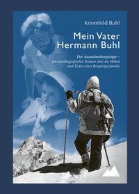 Abbildung von: Mein Vater Hermann Buhl - Plenk Media und Verlag