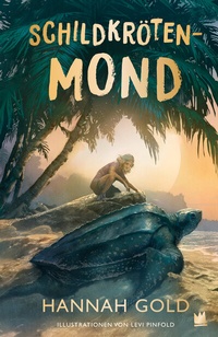 Abbildung von: Schildkrötenmond - Von Hacht Verlag GmbH