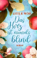 Cover: Das Herz ist niemals blind - Nova MD