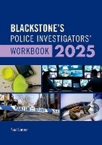 Abbildung von: Blackstone's Police Investigators Manual and Workbook 2025 - Oxford University Press