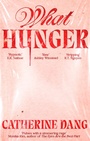Cover: What Hunger - Little, Brown
