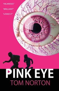 Enlarge image Cover: Pink Eye - Absurd Press