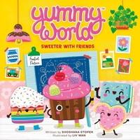 Enlarge image Cover: Yummy World: Sweeter with Friends - Running Press Kids