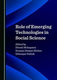 Enlarge image Cover: Role of Emerging Technologies in Social Science - Cambridge Scholars Publishing