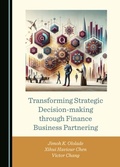 Cover: Transforming Strategic Decision-making through Finance Business Partnering - Cambridge Scholars Publishing