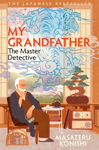 Abbildung von: My Grandfather, the Master Detective - MACMILLAN