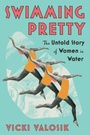 Bild: Swimming Pretty - WW Norton & Co