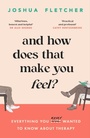 Cover: And How Does That Make You Feel? - Orion Spring