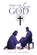 Cover: Living the Love of God - LIFERICH