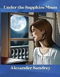 Enlarge image Cover: Under the Sapphire Moon - Peppertree Press