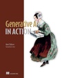 Cover: Generative AI in Action - Simon + Schuster LLC