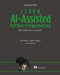 Cover: Learn AI-Assisted Python Programming, Second Edition - Simon + Schuster LLC