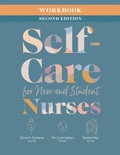Cover: Workbook for Self-Care for New and Student Nurses, Second Edition - Nursing Knowledge International
