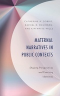Cover: Maternal Narratives in Public Contexts - Lexington Books