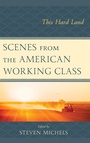 Cover: Scenes from the American Working Class - Lexington Books