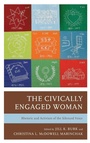 Cover: The Civically Engaged Woman - Lexington Books