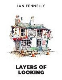 Abbildung von: Layers of Looking - BookVAULT Publishing
