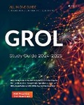 Cover: GROL Study Guide 2024-2025 All in One FCC GROL Exam Prep for the Certification in General Radio Operator's License with GROL Radar Book Review and 500 GROL Test Prep Practice Test Questions. - BookVAULT Publishing