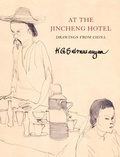 Cover: At the Jincheng Hotel - Seagull Books London Ltd
