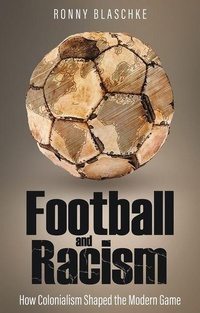 Enlarge image Cover: Football and Racism - Pitch Publishing Ltd