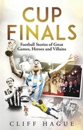 Cover: Cup Finals - Pitch Publishing Ltd